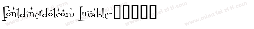 Fontdinerdotcom Luvable字体转换